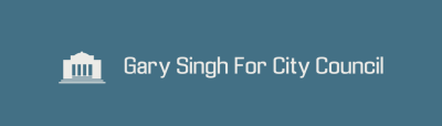 Gary Singh For City Council